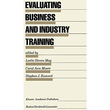 Evaluating Business and Industry Training [Paperback]