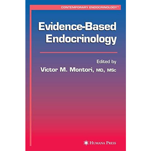 Evidence-Based Endocrinology [Hardcover]