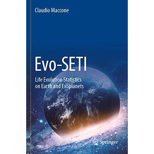 Evo-SETI: Life Evolution Statistics on Earth and Exoplanets [Paperback]