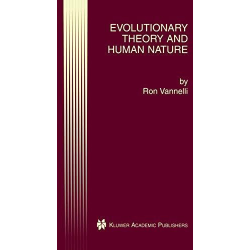 Evolutionary Theory and Human Nature [Paperback]