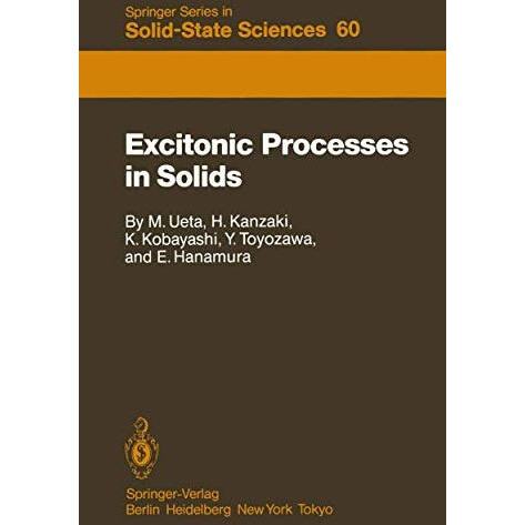 Excitonic Processes in Solids [Paperback]