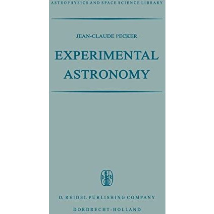 Experimental Astronomy [Paperback]