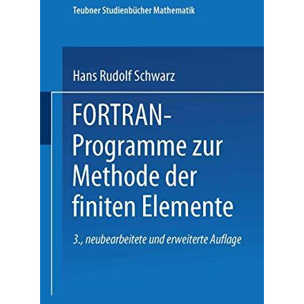 FORTRAN-Programme zur Methode der finiten Elemente [Paperback]