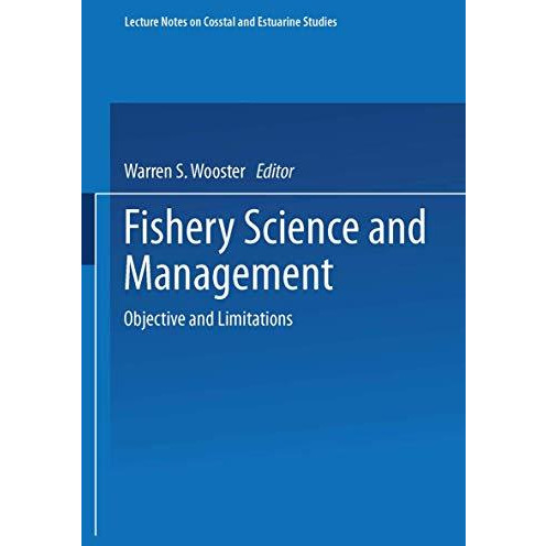 Fishery Science and Management: Objectives and Limitations [Paperback]