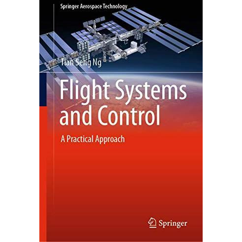 Flight Systems and Control: A Practical Approach [Hardcover]