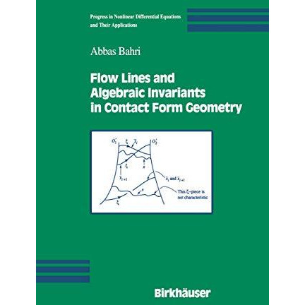 Flow Lines and Algebraic Invariants in Contact Form Geometry [Hardcover]