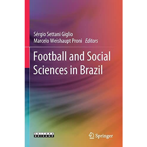 Football and Social Sciences in Brazil [Paperback]