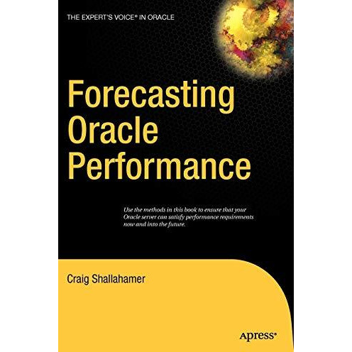 Forecasting Oracle Performance [Hardcover]