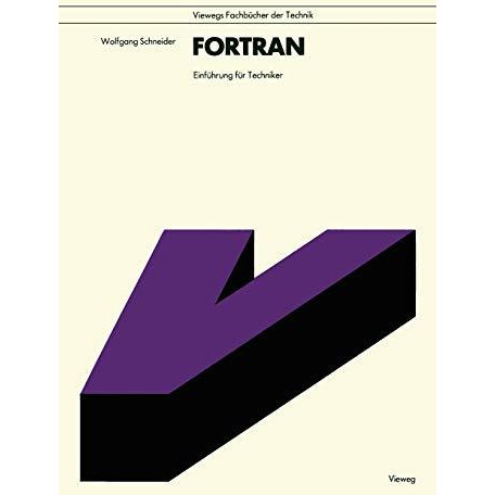 Fortran: Einf?hrung f?r Techniker [Paperback]