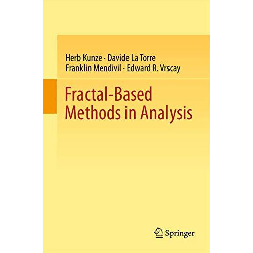 Fractal-Based Methods in Analysis [Paperback]