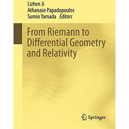 From Riemann to Differential Geometry and Relativity [Hardcover]