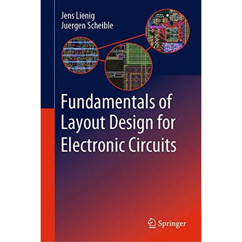 Fundamentals of Layout Design for Electronic Circuits [Hardcover]