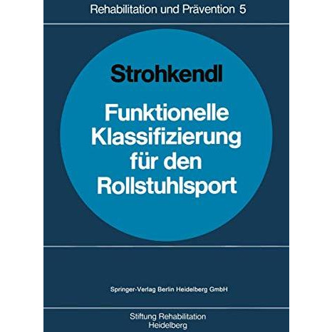 Funktionelle Klassifizierung f?r den Rollstuhlsport [Paperback]