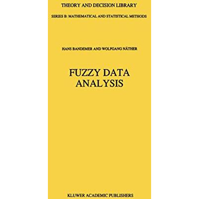 Fuzzy Data Analysis [Hardcover]