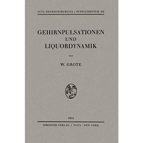 Gehirnpulsationen und Liquordynamik [Paperback]