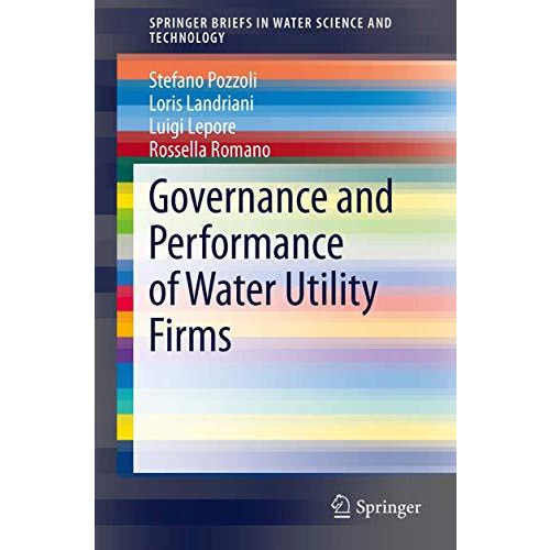 Governance and Performance of Water Utility Firms [Paperback]