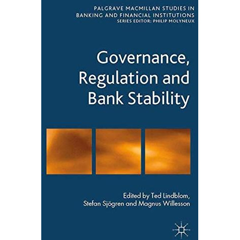 Governance, Regulation and Bank Stability [Paperback]