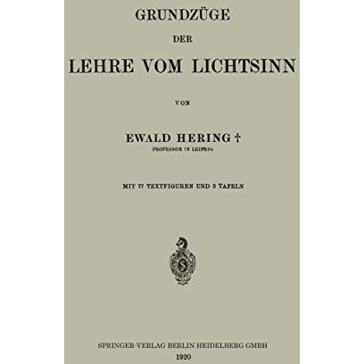 Grundz?ge der Lehre vom Lichtsinn [Paperback]