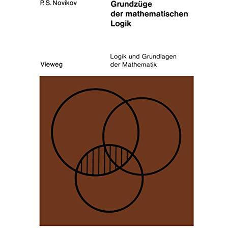 Grundz?ge der mathematischen Logik [Paperback]