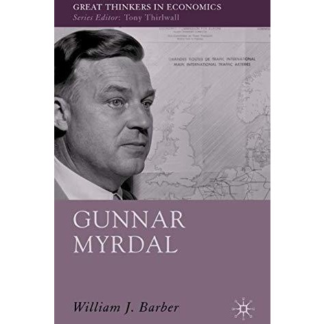 Gunnar Myrdal: An Intellectual Biography [Hardcover]