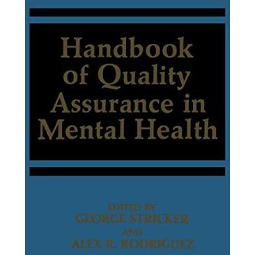 Handbook of Quality Assurance in Mental Health [Paperback]