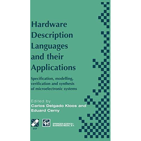 Hardware Description Languages and their Applications: Specification, modelling, [Paperback]