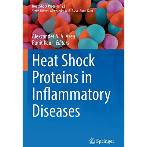 Heat Shock Proteins in Inflammatory Diseases [Paperback]