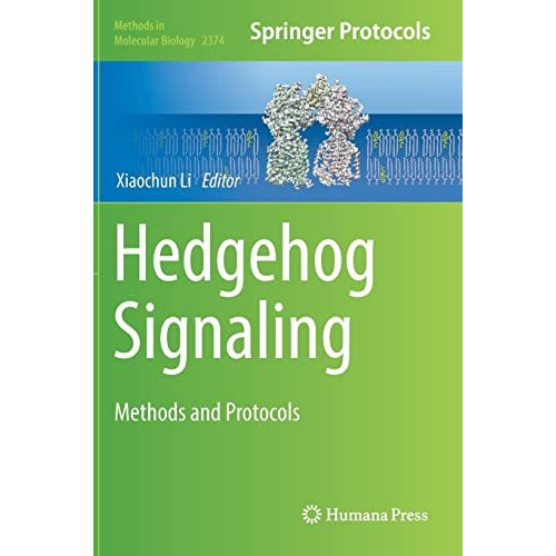 Hedgehog Signaling: Methods and Protocols [Hardcover]