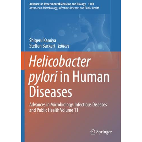 Helicobacter pylori in Human Diseases: Advances in Microbiology, Infectious Dise [Paperback]