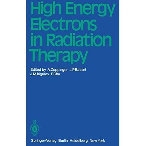 High Energy Electrons in Radiation Therapy [Paperback]