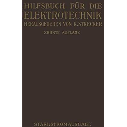 Hilfsbuch f?r die Elektrotechnik: Starkstromausgabe [Paperback]