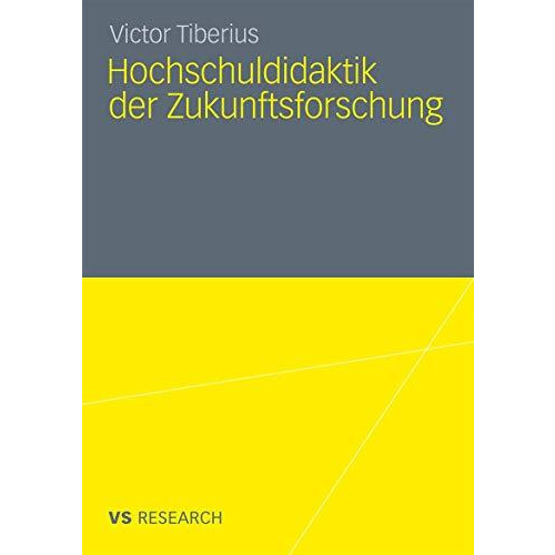 Hochschuldidaktik der Zukunftsforschung [Paperback]