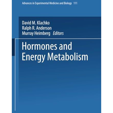 Hormones and Energy Metabolism [Paperback]