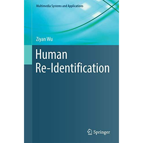 Human Re-Identification [Hardcover]