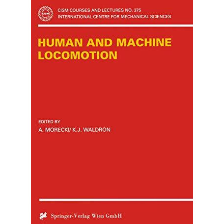 Human and Machine Locomotion [Paperback]