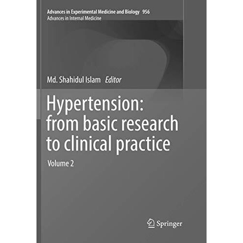 Hypertension: from basic research to clinical practice: Volume 2 [Paperback]