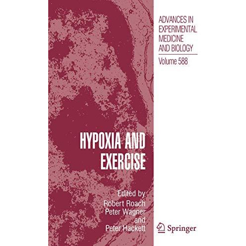 Hypoxia and Exercise [Hardcover]