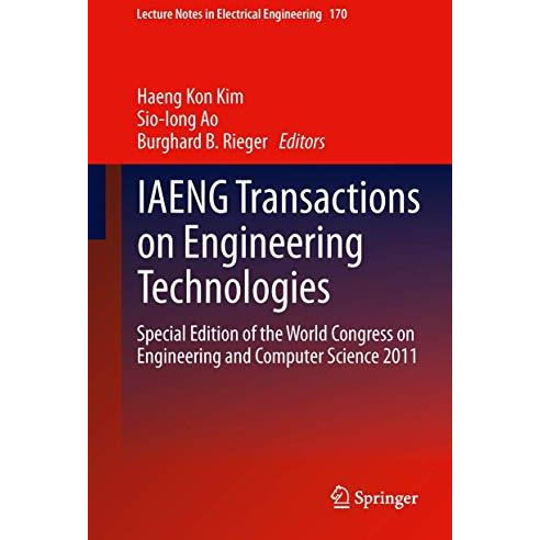 IAENG Transactions on Engineering Technologies: Special Edition of the World Con [Paperback]