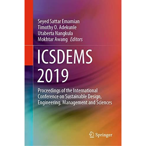 ICSDEMS 2019: Proceedings of the International Conference on Sustainable Design, [Hardcover]