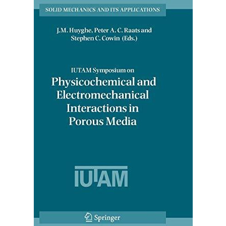 IUTAM Symposium on Physicochemical and Electromechanical, Interactions in Porous [Hardcover]