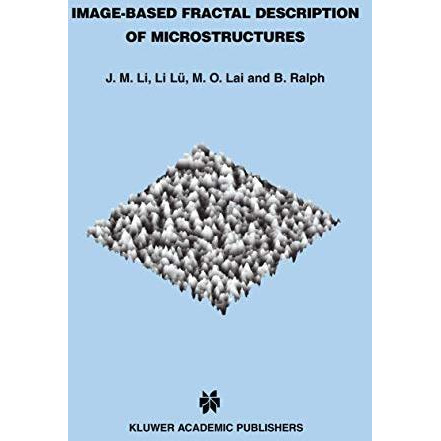 Image-Based Fractal Description of Microstructures [Hardcover]