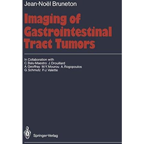 Imaging of Gastrointestinal Tract Tumors [Paperback]