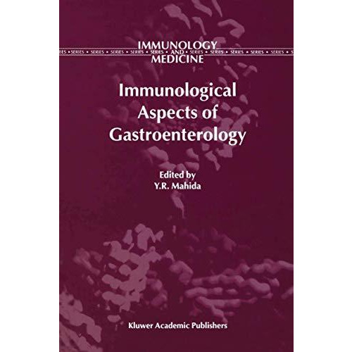 Immunological Aspects of Gastroenterology [Paperback]