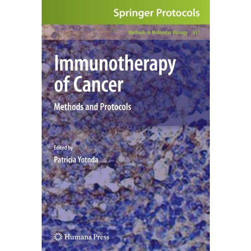 Immunotherapy of Cancer: Methods and Protocols [Paperback]