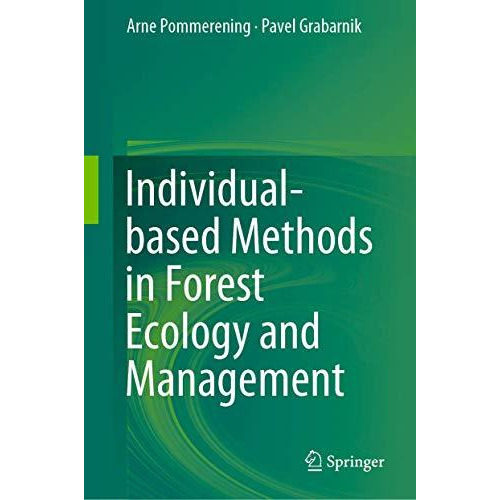 Individual-based Methods in Forest Ecology and Management [Hardcover]