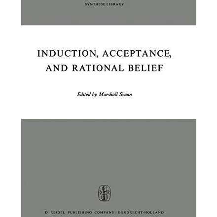 Induction, Acceptance, and Rational Belief [Hardcover]