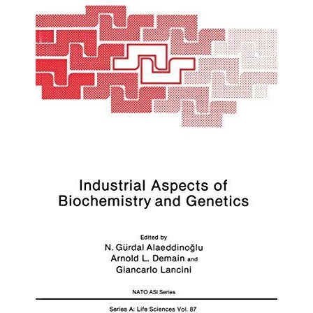 Industrial Aspects of Biochemistry and Genetics [Paperback]