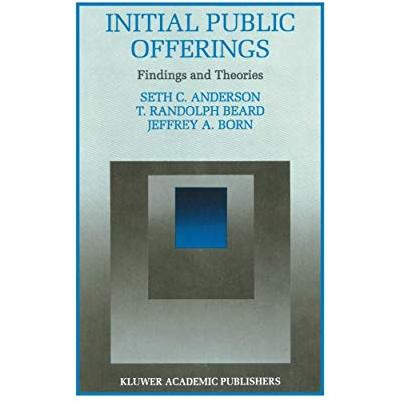 Initial Public Offerings: Findings and Theories [Hardcover]