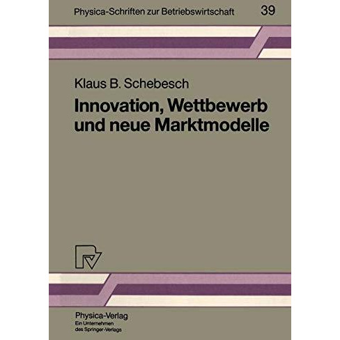 Innovation, Wettbewerb und neue Marktmodelle [Paperback]