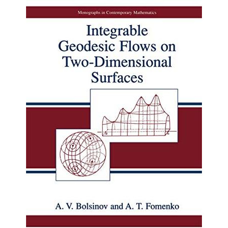 Integrable Geodesic Flows on Two-Dimensional Surfaces [Hardcover]